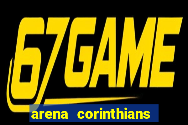 arena corinthians mapa assentos